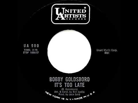 1966 HITS ARCHIVE: It’s Too Late - Bobby Goldsboro (mono 45)