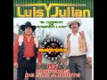 luis y julian historia del contrabando.wmv