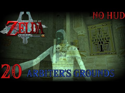 Zelda Twilight Princess 4K No Hud 60fps - 100% Walkthrough Longplay - Part 20 - Arbiter's Grounds