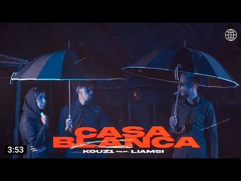 KOUZ1 - CASABLANCA FT LIAMSI ( OFFICIEL VIDÉO CLIP)