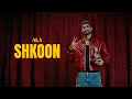 A L A Shkoon Official Music Video