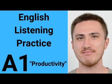 A1 English Listening Practice - Productivity
