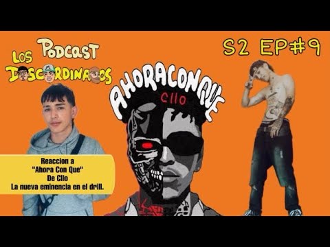 VIDEOREACCION a “Ahora Con Que “ de Cllo La nueva eminencia del Drill