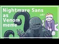 Nightmare Sans As Venom | Undertale AU animation