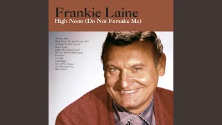 High Noon (Do Not Forsake Me)