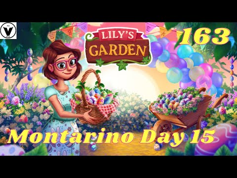 Lily's Garden Day 163 Complete Story - Montarino Day 15