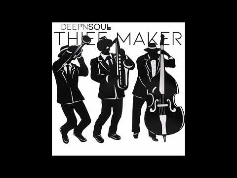 Deep`n Soul Br - The Thief Maker