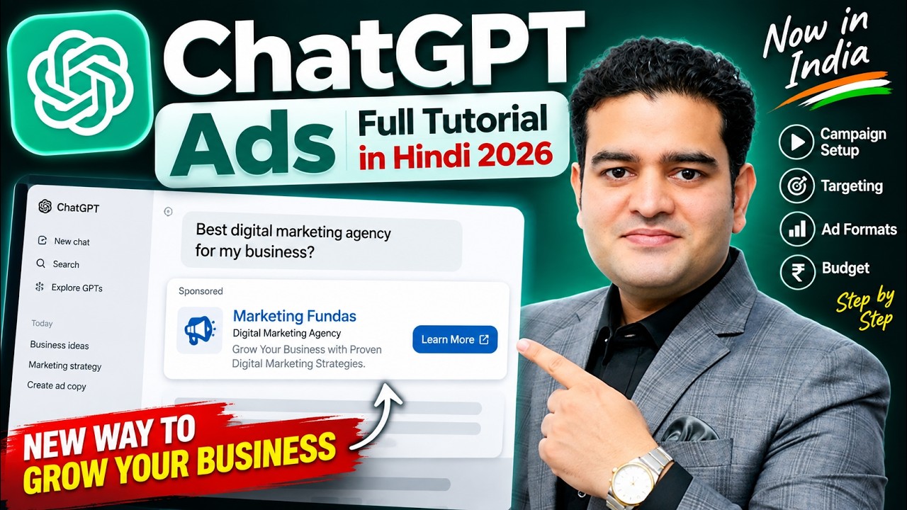 ChatGPT Ads Full Tutorial in Hindi 2026 | Performance Marketing Tutorial | #chatgptads