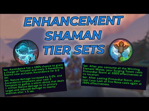 Enhancement Shaman Season 3 Tier Set Bonuses!