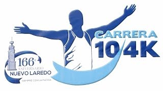 preview picture of video 'Nuevo Laredo      166 Aniversario:           Carrera 4K y 10K'