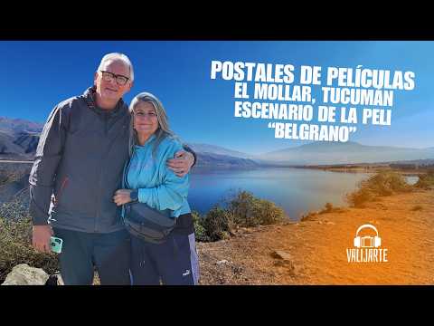 Postales de Películas: El Mollar, Tucumán