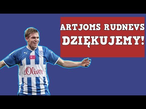 Artjoms Rudnevs Dziękujemy !