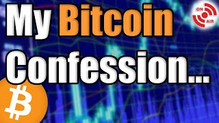 Today I'm Ready to Come Clean..[Personal] + Livestream Crypto Q&A thumbnail