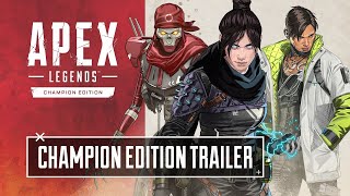 Apex Legends Champions Edition Trailer