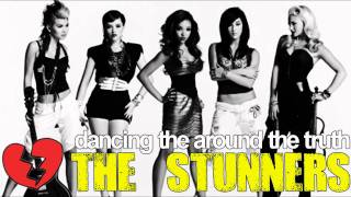 The Stunners - Dancing Around The Truth *HD*