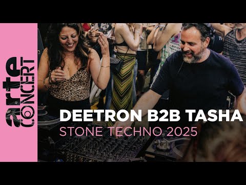 Deetron b2b Tasha - Stone Techno 2025 - ARTE Concert