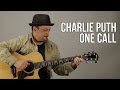 Charlie Puth One Call Away Guitar Lesson Tutorial