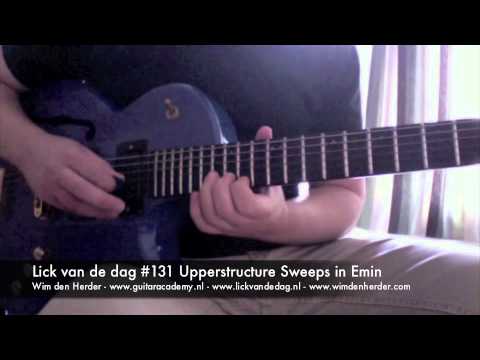 Wim's GuitarLickzz #131 Upperstructure Sweeps in Emin
