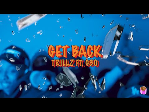 Trillz ft. G30 - "Get Back" (dir. @fuckgoyardgod)
