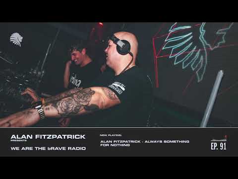 We Are The Brave Radio 091 - Decade Retrospective Part 1