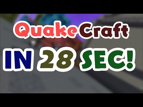 [WORLD RECORD] Quake Craft in 28 Seconds! - BrokenLens