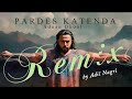 Adnan Dhool Pardes Katenda Remix By Adify