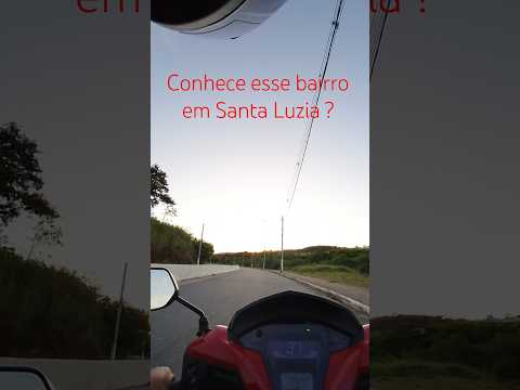 Conhece esse bairro em Santa Luzia,Minas Gerais Brasil. #moto #vlog  #bairrosdeminas #santaluzia