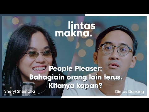 Lintas Makna Ep. 36 - Jadi Pahlawan Padahal Badut - Dimas Danang & Sheryl Sheinafia