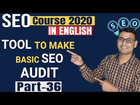 36 Tool to make a Basic SEO Audit | SEO Tutorial