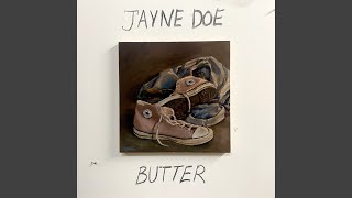 Butter by Jayne Doe