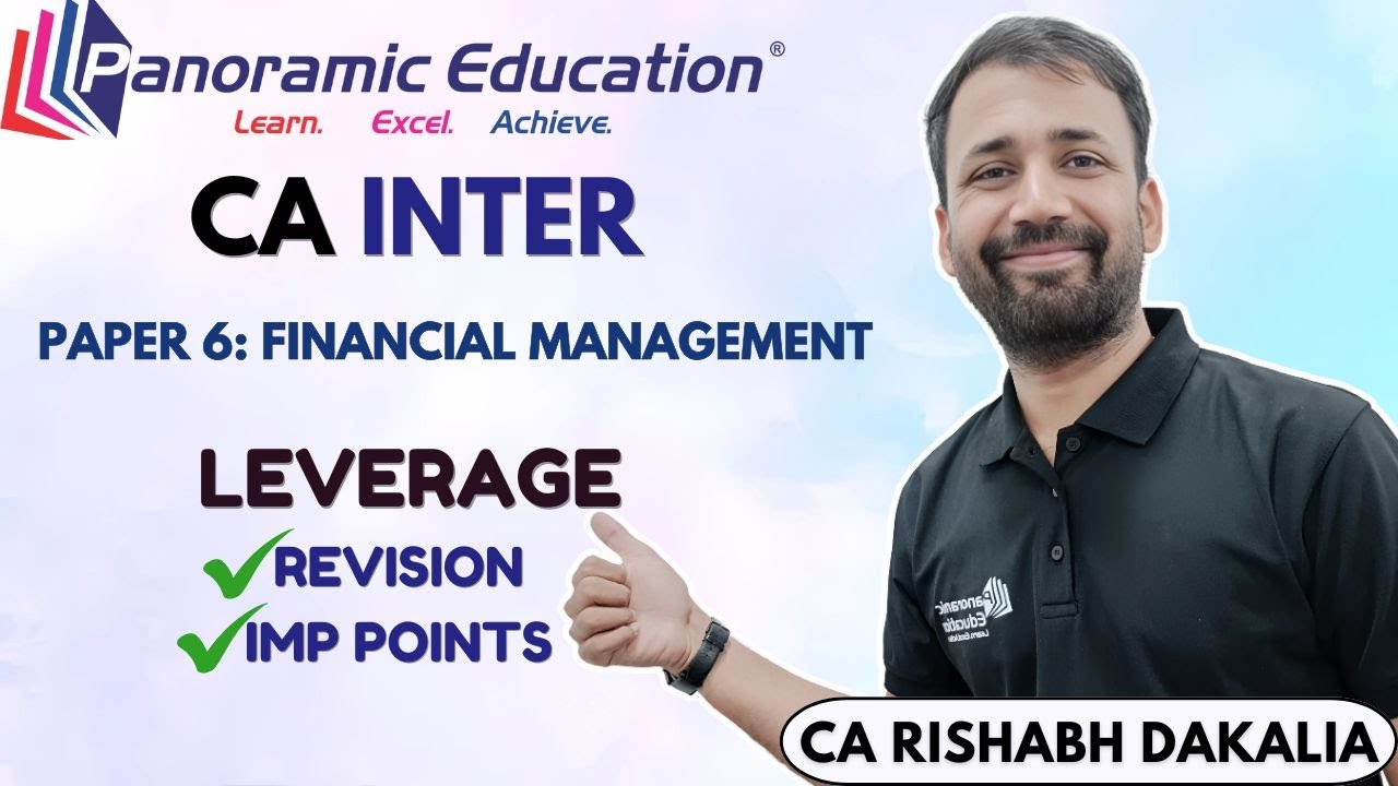 CA Inter  | Paper 6A: Financial Management | Leverage | CA Rishabh Dakalia