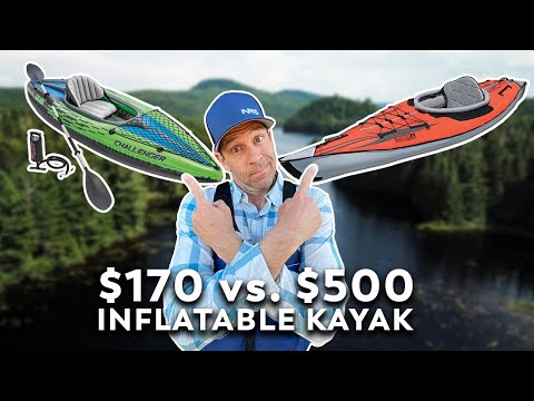 What's the Best Beginner Inflatable Kayak?  $170 vs $500 Inflatable Kayak