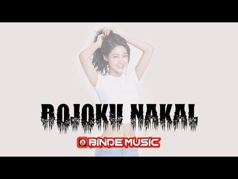 BOJOKU NAKAL - Hip Hop Dangdut 2020_TERLALU