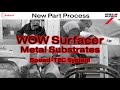 Spies Hecker Audurra WOW Surfacer Metal Substrates Speed TEC System