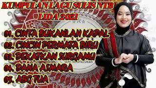 Download lagu KUMPULAN LAGU TERBAIK SULIS NTB || LIDA 2021 mp3