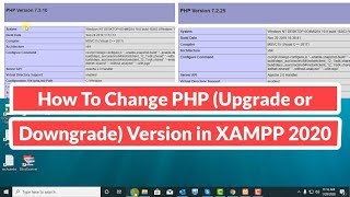 How to Change PHP (Upgrade or Downgrade) Version in XAMPP 2020