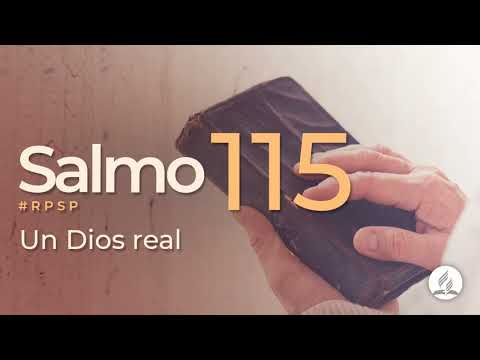 Salmo 115 -  Reavivados Por Su Palabra | #RPSP