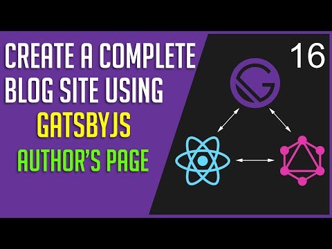 Create a GatsbyJS Blog #16 - Author's Page