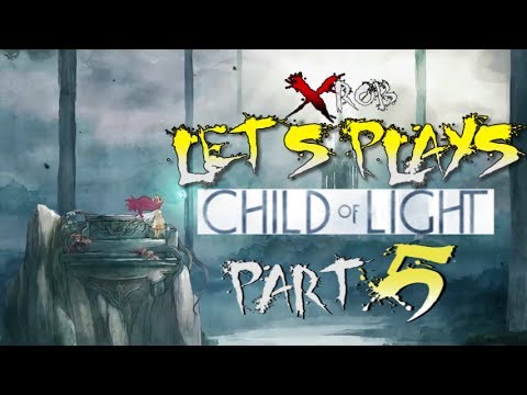 Let's Play: CHILD OF LIGHT Pt.5