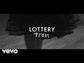 Train - Lottery (Video Lirik)