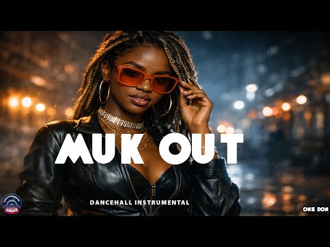 Dancehall Riddim Instrumental 🇯🇲 | MUK OUT | 2026