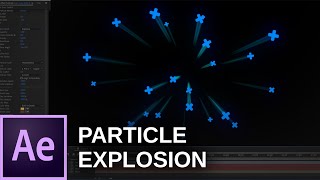 After Effects PARTICLE EXPLOSION tutorial  No plug