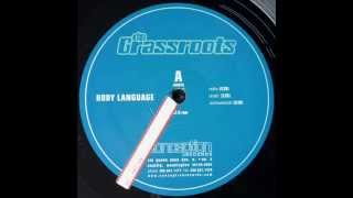 Da Grassroots Ft Choclair, Saukrates-  Body Language (Instrumental)