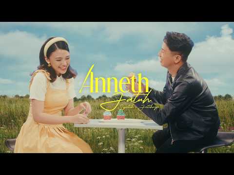 ANNETH - JATUH SEJATUH-JATUHNYA (OFFICIAL MUSIC VIDEO)