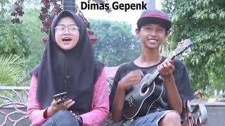 Download lagu Bagaikan langit dan bumi versi Dimas Gepenk mp3
