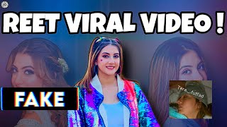 TRUTH BEHIND VIRAL VIDEO | REET NARULA VIRAL VIDEO EXPOSED | REALITY CHECK | FreshY Canadian video