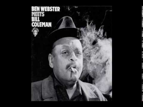 Ben Webster meets Bill Coleman - For Max - 1967