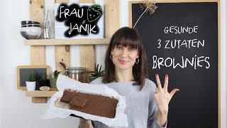 Gesunde 3 Zutaten Brownies | glutenfrei, vegan & ohne Küchenmaschine!
