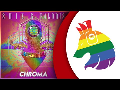 SHIX & Paloris - CHROMA
