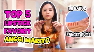 Top 5 Favorite Lipstick Anggi Marito 2023